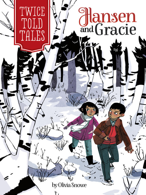 Title details for Hansen and Gracie by Olivia Snowe - Available